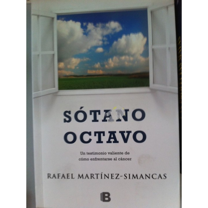 Sótano octavo. Un testimonio valiente de cómo enfrentarse al cáncer